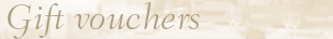 Gift vouchers
